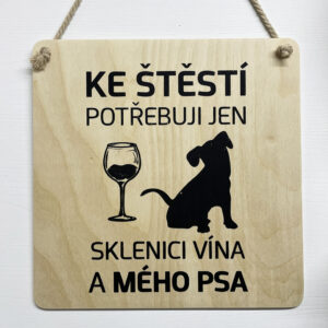 Cedule s vtipným psím motivem, štěstí